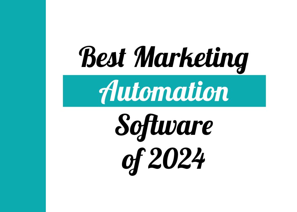 Best Marketing Automation Software of 2024