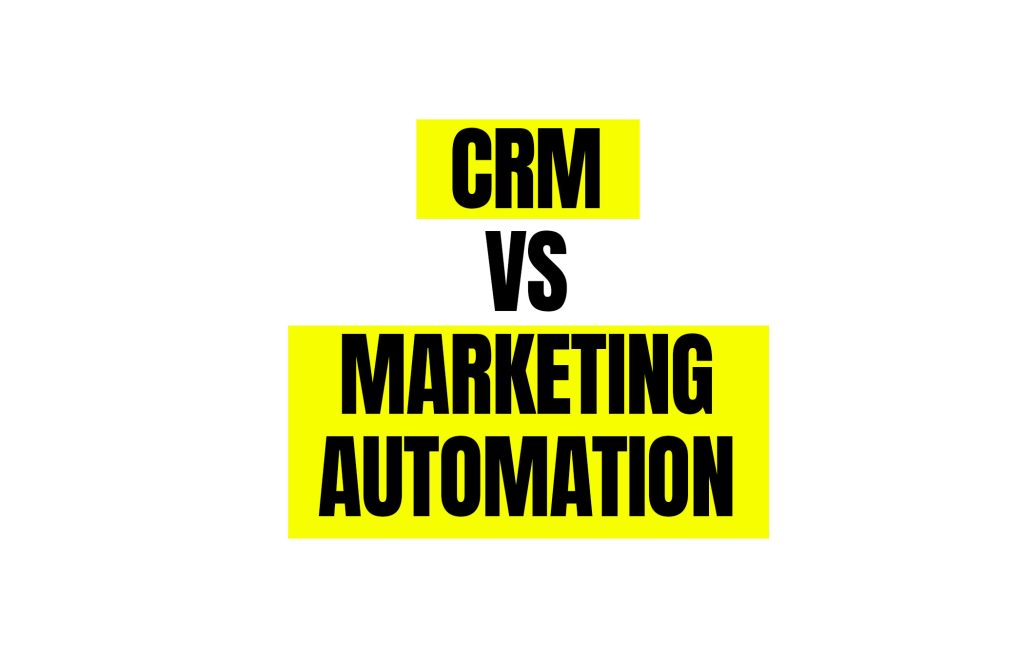 CRM vs Marketing Automation