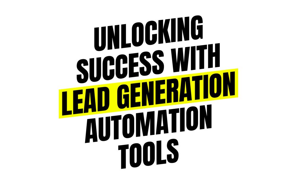 Lead Generation Automation Tools