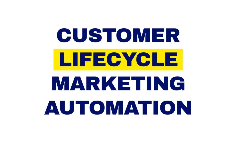 customer lifecycle marketing automation